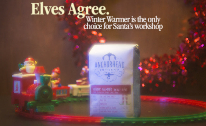 12 Days of Coffee: Anchorhead Coffee Company - Winter Warmer - Seattle Coffee Gear