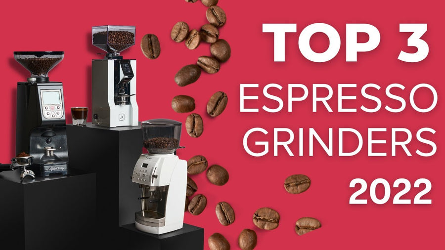 Top 3 High-End Espresso Grinders of 2022