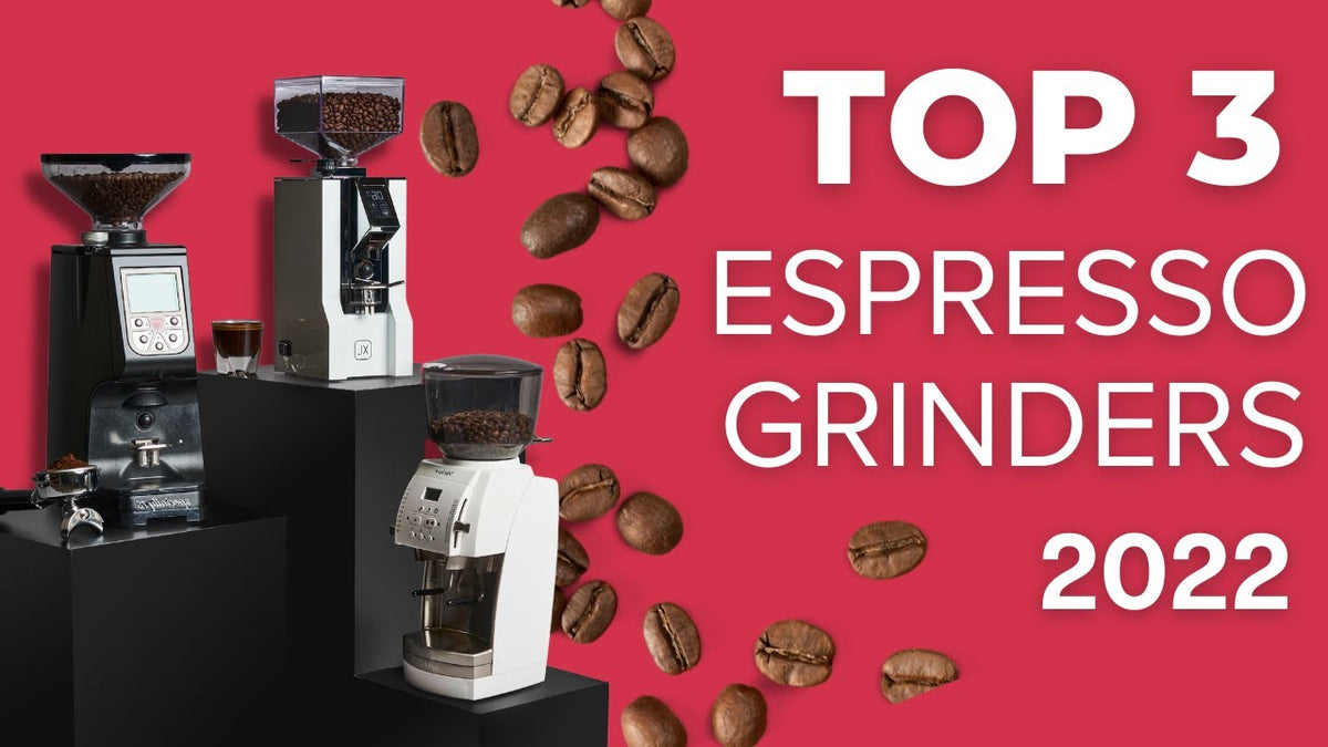 Top 3 High-End Espresso Grinders of 2022 - Seattle Coffee Gear