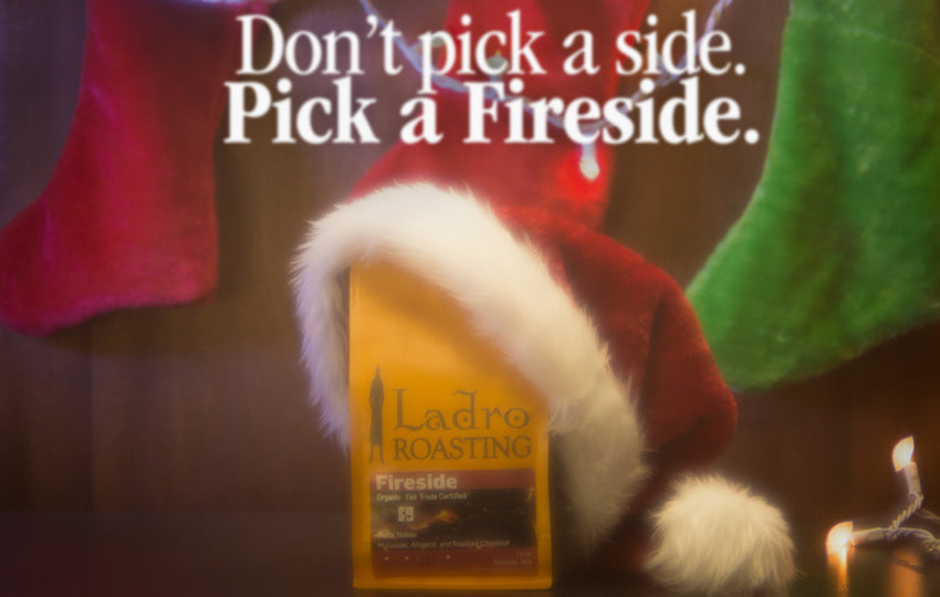 12 Days of Coffee: Ladro Roasting - Fireside Blend - Seattle Coffee Gear