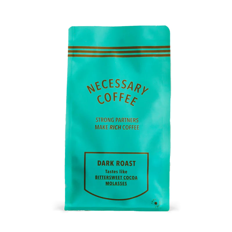 Necessary Coffee - Dark Roast