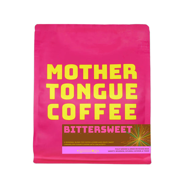 Mother Tongue Coffee - Bittersweet Blend